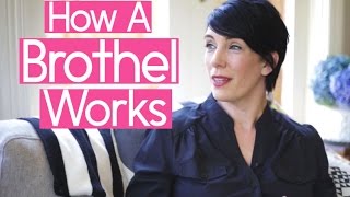 Kate Holden: How A Brothel Works