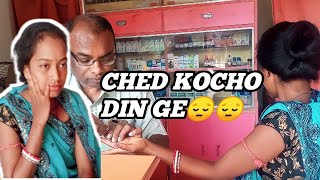 CHED KOCHO DIN GE 😔😔 ||MS BESHRA VLOGS || #santali_vlog_video #monika