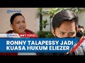 Alasan Orangtua & Bharada E Tunjuk Ronny Talapessy Jadi Kuasa Hukum Baru, Gantikan Kuasa Hukum Lama