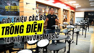 Giới thiệu các bộ trống điện tại Việt Thương Music | Roland \u0026 Alesis