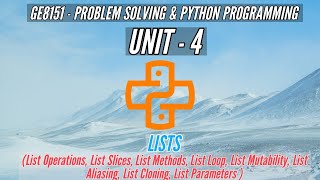 GE8151 | PYTHON LISTS | PROBLEM SOLVING AND PYTHON PROGRAMMING | PSPP | TAMIL | UNIT4