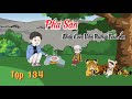 Phá Sản Đưa Con Vào Rừng Trú Ẩn - Tập 134 | Hòa Vietsub