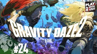 #24【アクション】おついちの「グラビティデイズ 2」【Live】