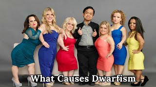 What Causes Dwarfism?