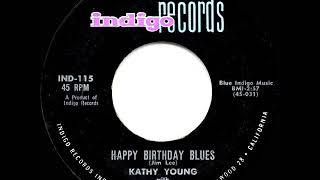 1961 HITS ARCHIVE: Happy Birthday Blues - Kathy Young & The Innocents