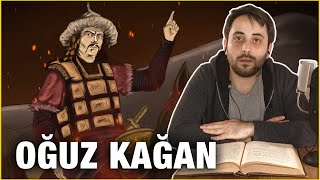 Oğuz Kağan Kimdir? | Yorumlara Cevaplar #4