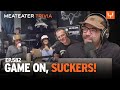 MeatEater Podcast Ep. 582 | Game On Suckers