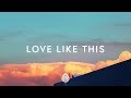Lauren Daigle ~ Love Like This (Lyrics)