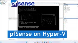 วิธีสร้าง pfSense Firewall ใน Hyper-V ทีละขั้นตอน