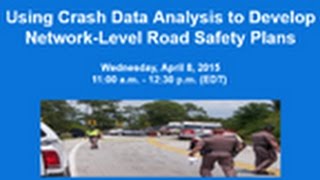 Using Crash Data Analysis to Develop Network Level Road Safety Programs