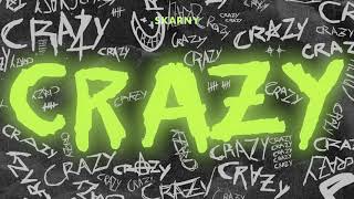 Skarny - Crazy (Official Music Video)