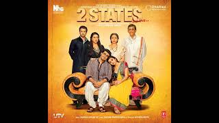 Mast Magan - 2 States Arijit Singh Full Song Audio #classicbollywoodsongs