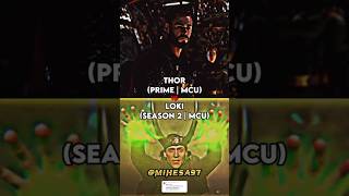 Thor (PRIME | MCU) vs Loki (SEASON 2 | MCU)
