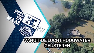 Geijsteren | Hoogwater vanuit de lucht - 19 juli 2021 - Peel en Maas TV Venray