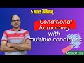 Conditional Formatting with Multiple Conditions