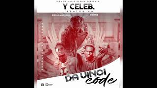 Y Celeb ft. Muzo Aka Alphonso ft Khlassiq_\