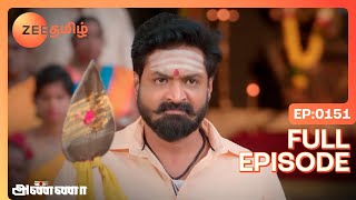 Rathna Sets a Condition to Muthupandi - Anna - Full Ep 151 - Zee Tamil