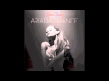 Ariana Grande feat Big Sean - Right There - Yours Truly