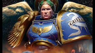 Roboute Guilliman - The Greatest Primarch