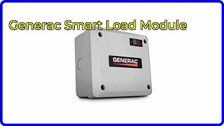 Review: Generac Smart Load Module. ESSENTIAL details.