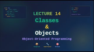 L14-Classes & Objects in Python | OOP Fundamentals | Constructor & Methods