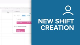 Humanity Tutorial: New Shift Creation Flow