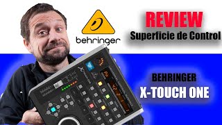 REVIEW BEHRINGER XTOUCH ONE SUPERFICIE DE CONTROL