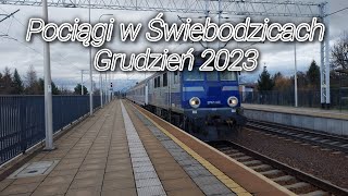 Pociągi w Świebodzicach Grudzień 2023