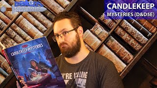 Candlekeep Mysteries in about 5 minutes (D\u0026D5e)