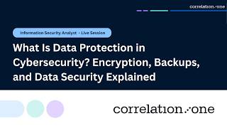 What Is Data Protection in Cybersecurity? Encryption, Backups, and Data Security Explained