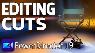 6 Cuts ALL Video Editors MUST Know | PowerDirector