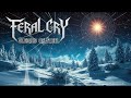 feral cry sleighs of steel epic xmas metal ballad