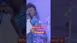 Who was who is and is to come “Emmanuel” #jesusaddict #christianmusic 🇰🇪