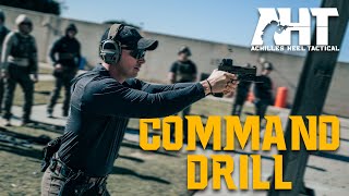 The Command Drill Breakdown