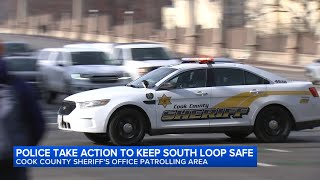 Cook County Sheriff's Office taking action to keep South Loop safe: EXCLUSIVE
