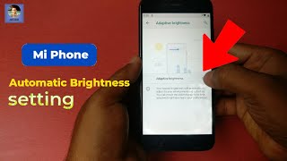 Mi A1 auto Brightness settings - Mi auto Brightness problem solution