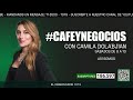 📻 #CaféYNegocios 16/11 | El Observador FM 107.9 ||