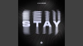 Stay (Extended Mix)