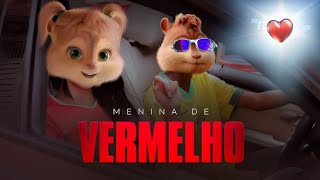 MENINA DE VERMELHO (ALVIN E OS ESQUILOS) #alvineosesquilos