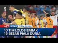 10 Tim Lolos 16 Besar Piala Dunia 2022: Terbaru Australia, Argentina & Polandia, Masih Sisa 6 Slot