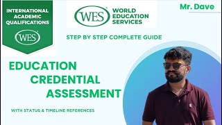WES ECA Evaluation | Complete Step-by-Step process | Education Credential Assessment | WES Canada