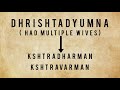 dhrishtadyumna birth his story of marriage sons his role in mahabharat war