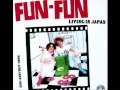 FUN FUN - Living In Japan / 12