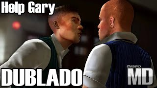 BULLY | HELP GARY (Dublado)