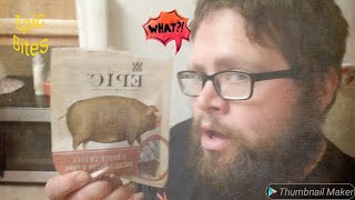 Epic Bites Uncured Bacon and Pork Review (Fart Alert)