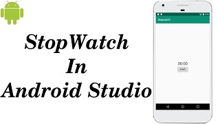How To Made Stopwatch in Android Studio | How To use Chronometer in Android Studio