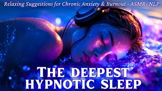 Deep Sleep Hypnosis for Anxiety Relief & Chronic Stress: Powerful Hypnotic Trance Ocean Waves ASMR