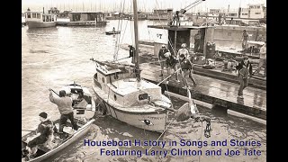 Houseboat History in Songs and Stories