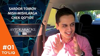 Avto karaoke 1-son Sardor Toirov MISH-MISHLARGA CHEK QO'YDI!
