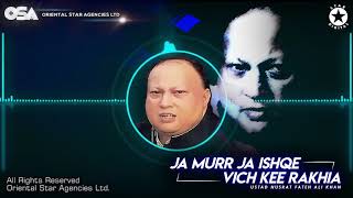 Ja Murr Ja Ishqe Vich Kee Rakhia | Nusrat Fateh Ali Khan | complete version | OSA Worldwide